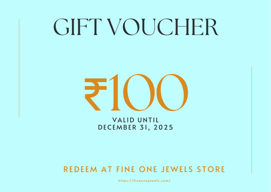 100 Rupees Gift Card - Fine One Jewels
